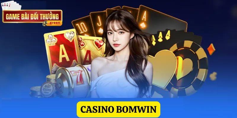 Bomwin mang đến casino ấn tượng